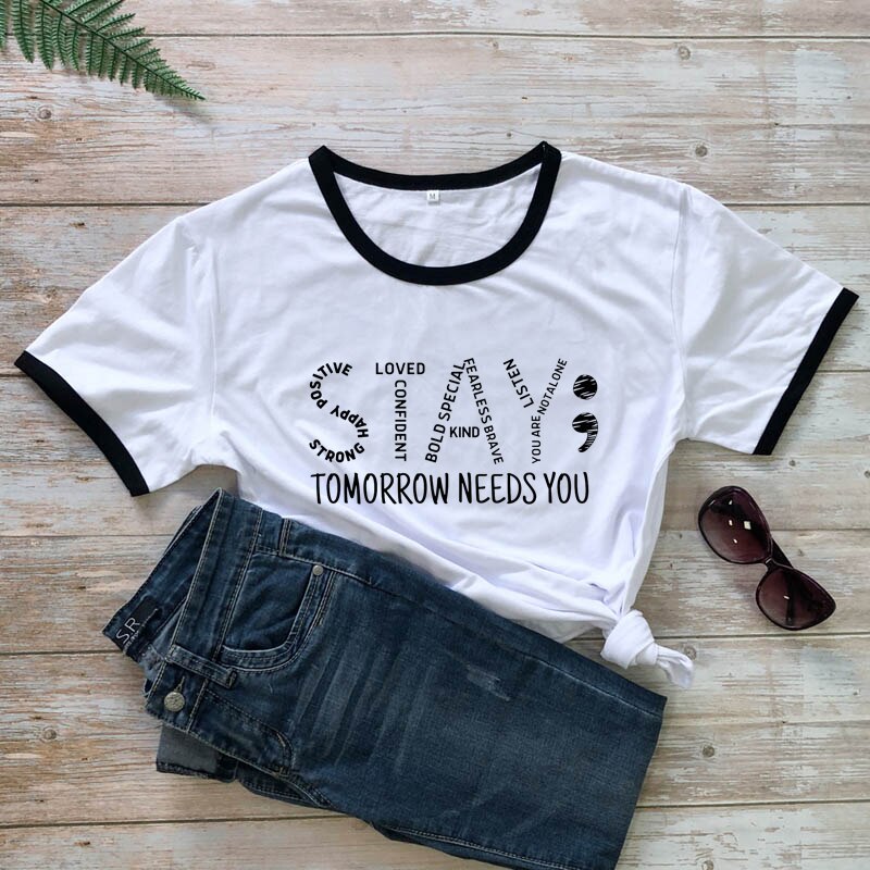 Stay Tomorrow Needs You Unisex T-Shirt