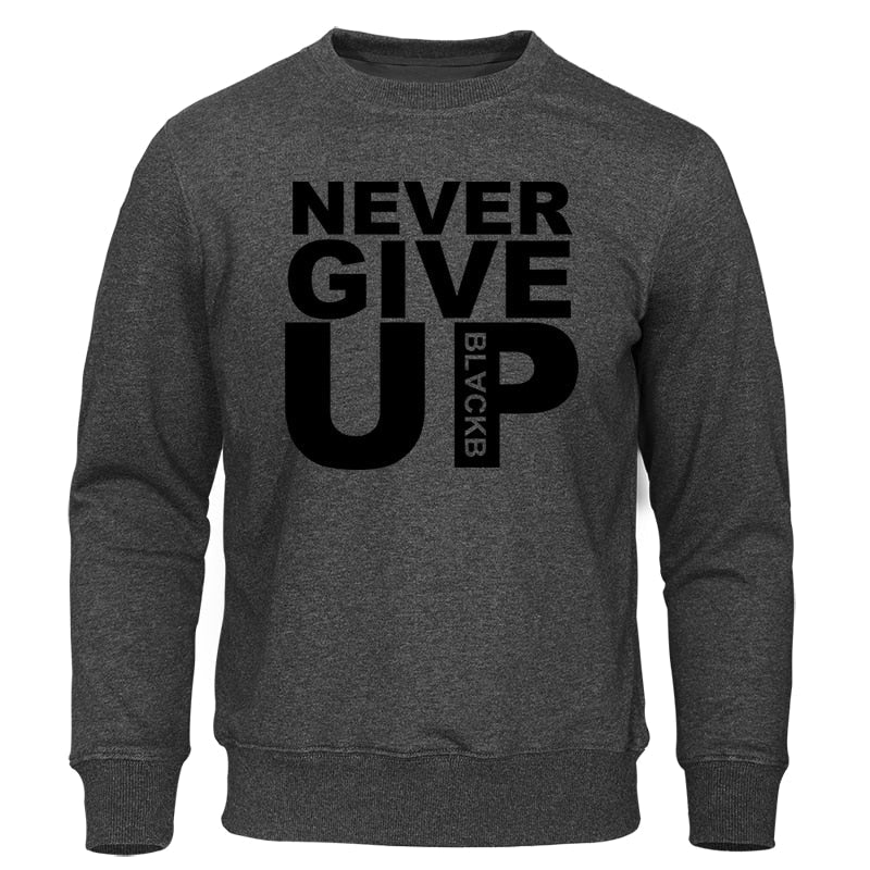 Never Give Up Mens Casual Sweatshirts