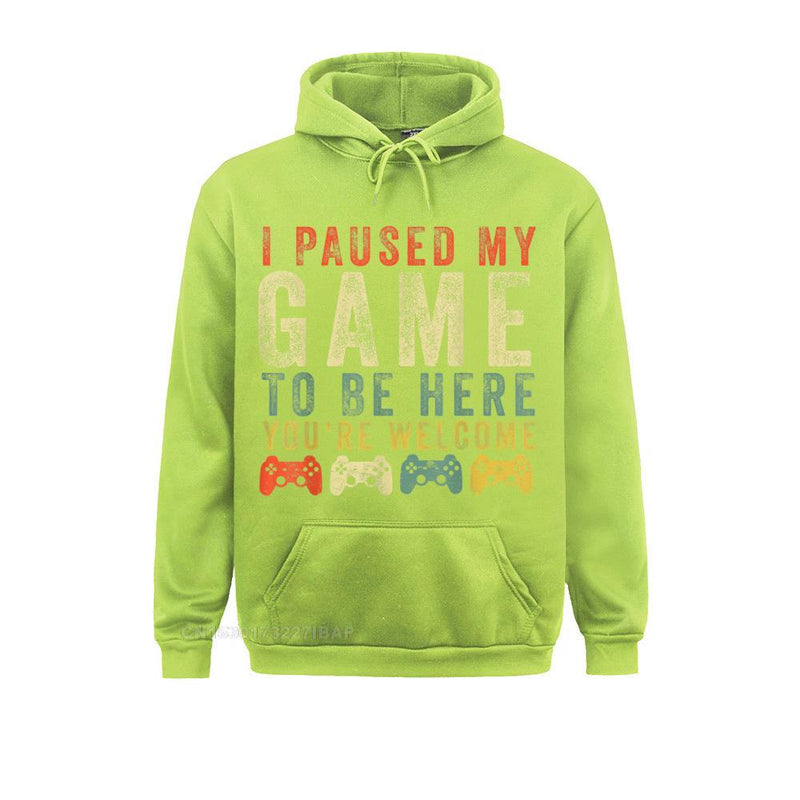 I Paused My Game To Be Here Retro Gamer Hoodie