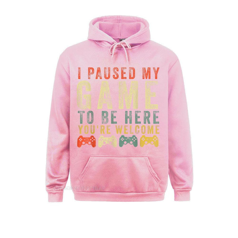 I Paused My Game To Be Here Retro Gamer Hoodie